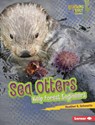 Sea Otters: Kelp Forest Engineers - Heather E. Schwartz - 9798765647653