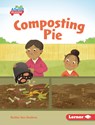Composting Pie - Ruthie Van Oosbree - 9798765647677