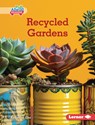 Recycled Gardens - Katherine Chu - 9798765647783