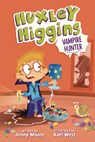 Huxley Higgins, Vampire Hunter - Jenny Moore - 9798765648643