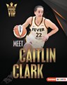 Meet Caitlin Clark: Basketball Superstar - Margaret J. Goldstein - 9798765649282