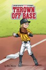 Thrown Off Base - Max Marino - 9798765660584