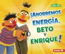 ¡Ahorremos Energía, Beto Y Enrique! (Save Energy, Bert and Ernie!) - Jennifer Boothroyd - 9798765661154