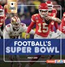Football's Super Bowl - Percy Leed - 9798765661505