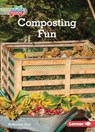 Composting Fun - Katherine Chu - 9798765661963