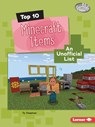 Top 10 Minecraft Items: An Unofficial List - Ty Chapman - 9798765662328