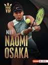 Meet Naomi Osaka: Tennis Superstar - Percy Leed - 9798765662472