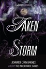 Taken by Storm - Jennifer Lynn Barnes - 9798765662625