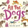 All the Dogs - Nicola Kent - 9798765663318