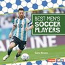 Best Men's Soccer Players - Cara Krenn - 9798765668368