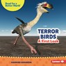 Terror Birds: A First Look - Hannah Gramson - 9798765669075