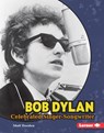 Bob Dylan: Celebrated Singer-Songwriter - Matt Doeden - 9798765669358