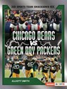 Chicago Bears vs. Green Bay Packers: Rival Rumble - Elliott Smith - 9798765683484