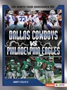 Dallas Cowboys vs. Philadelphia Eagles: Rival Rumble - Abby Colich - 9798765683491
