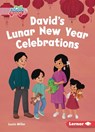 David's Lunar New Year Celebrations - Lucie Miller - 9798765684337