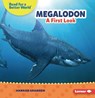 Megalodon: A First Look - Hannah Gramson - 9798765684696
