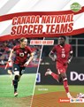 Canada National Soccer Teams: Ultimate Fan Guide - David Stabler - 9798765689349