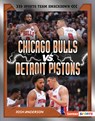 Chicago Bulls vs. Detroit Pistons: Rival Rumble - Josh Anderson - 9798765689523