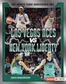 Las Vegas Aces vs. New York Liberty: Rival Rumble - Josh Anderson - 9798765689530