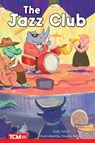The Jazz Club: Level 1: Book 13 - Jodene Smith - 9798765924136