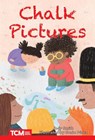 Chalk Pictures: Level 2: Book 7 - Jodene Smith - 9798765924372