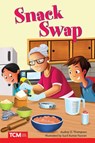 Snack Swap - Audrey D. Thompson - 9798765995501
