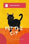 Pet the Cat - SINGH,  A ; Singh, Saachi - 9798779800921