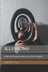 Illusions - FOX,  Stephen - 9798785791572