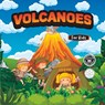 Volcanoes For kids - Samuel John - 9798797606277