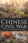 Chinese Civil War - Hourly History - 9798810311065