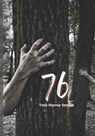76 True Horror Stories: Scary Stories to Tell in The Dark Complete Set - Rohit Sharma - 9798821498939