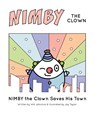 NIMBY The Clown - William Johnston - 9798822919891