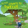 Dr. Toad Counts to Twelve - Myra D. Wann - 9798822923645