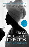 From Bullshit to Botox - Sandra Lena Silverman ; Erica Florentine - 9798822951037