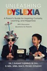 Unleashing Dyslexia - T. Durant Fleming - 9798822959064