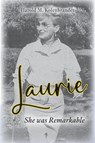 Laurie - Harold M. Kolenbrander - 9798822962774