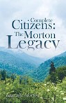 Complete Citizens - Lauralie Morton - 9798822968646