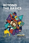 Beyond the Basics - Strategic Screening and Hiring for Building School Administrators - Deon F. Logan - 9798822981263
