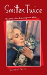 Smitten Twice - Michael Fazio - 9798823030922
