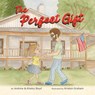 The Perfect Gift - Andrew Boyd ; Khaley Boyd - 9798823047210