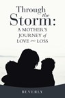 Through the Storm - Beverly - 9798823048019