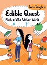 Edible Quest - Inna Tauglich - 9798823049375