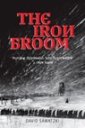 The Iron Broom - David Sawatzki - 9798823061094