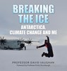 Breaking the Ice - David Vaughan - 9798823087346