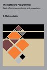 The Software Programmer - S. Mathioudakis - 9798823089876