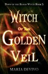 Witch of the Golden Veil - Maria Devivo - 9798823205412