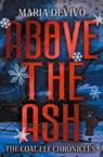 Above the Ash - Maria Devivo - 9798823205467