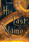 His Last Name - D. Lambert - 9798823206334