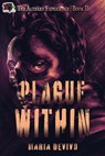 Plague Within - Maria DeVivo - 9798823206396