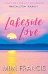 Lakeside Love - Mimi Francis - 9798823206761